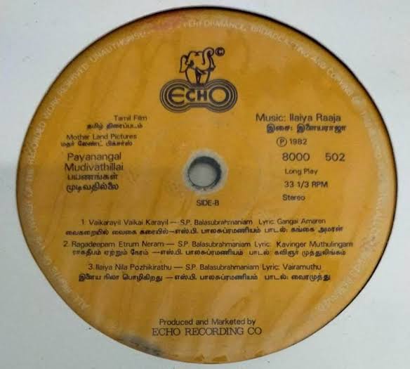 Payanangal Mudivathillai Vinyl Record – Ilaiyaraaja Tamil Vinyl